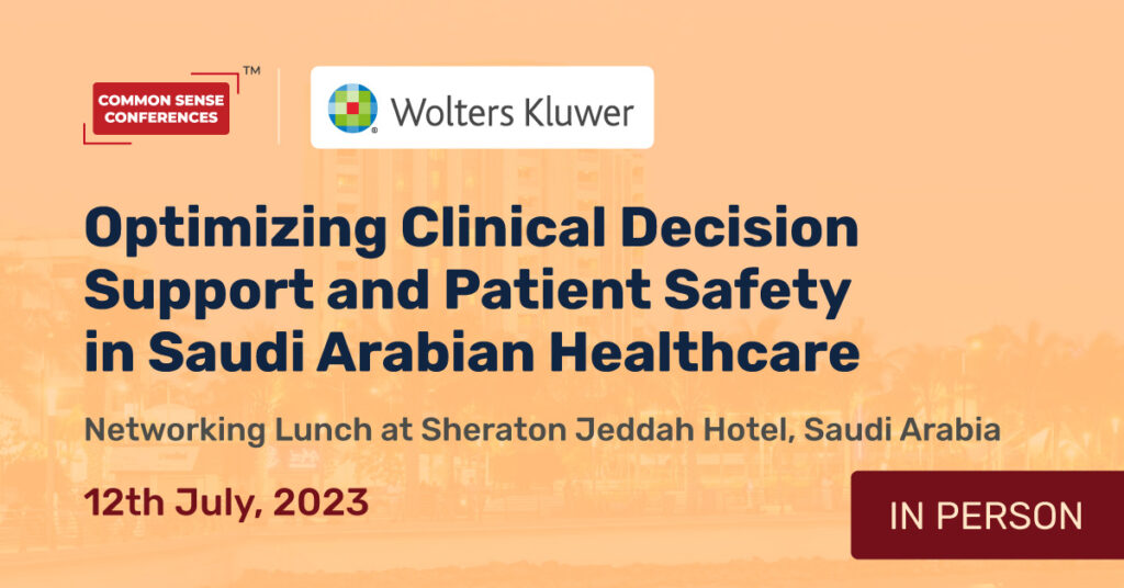 Common Sense Network & Learn

In this engaging roundtable discussion, we explored the critical role of medication decision support systems in enhancing clinical decision support and patient safety within the Saudi Arabian...