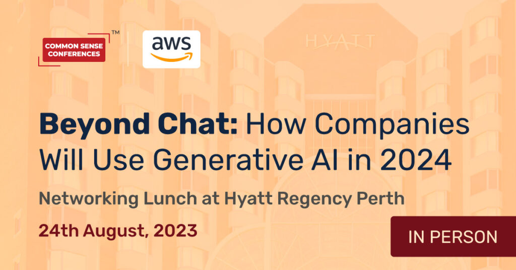 AWS - Aug 24 - Beyond Chat - How Companies Will Use Generative AI in 2024