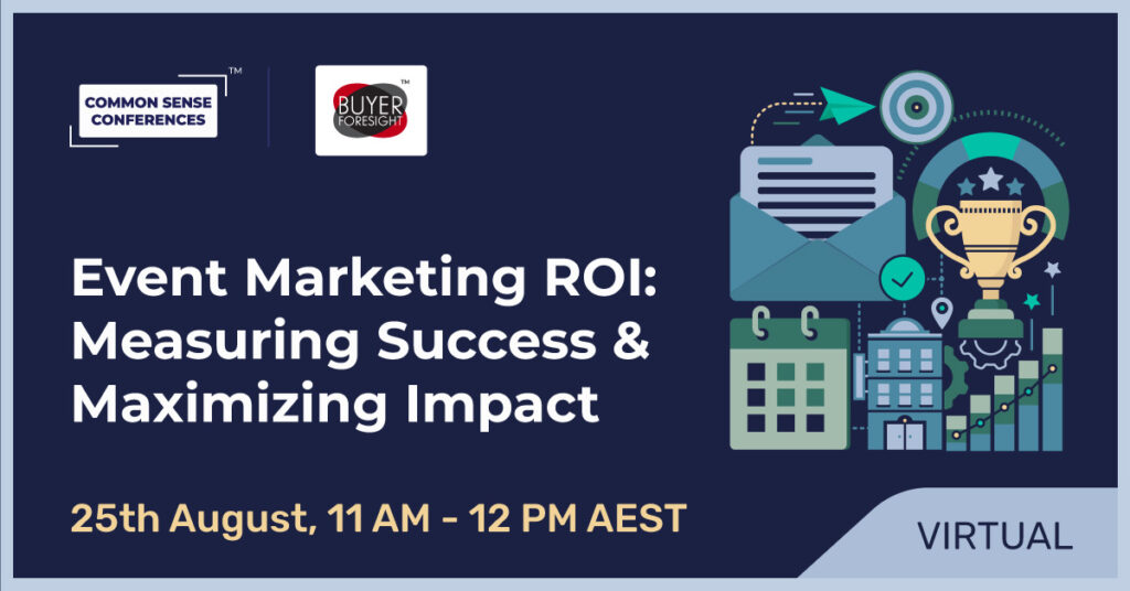 BFS - August 25 (AU) - Event Marketing ROI