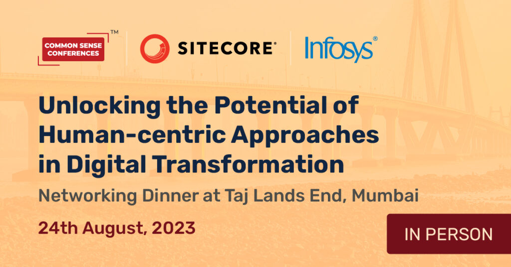 Sitecore - Aug 24 - Sitecore - Unlocking the Potential of Human-centric Approaches in Digital Transformation