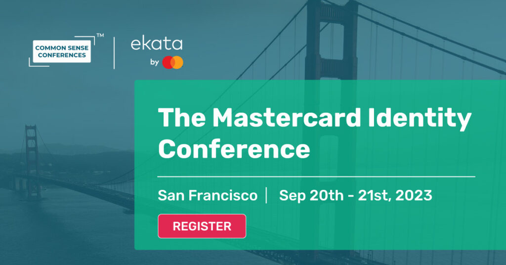 Ekata - The Mastercard Identity Conference - Sep 20, 21