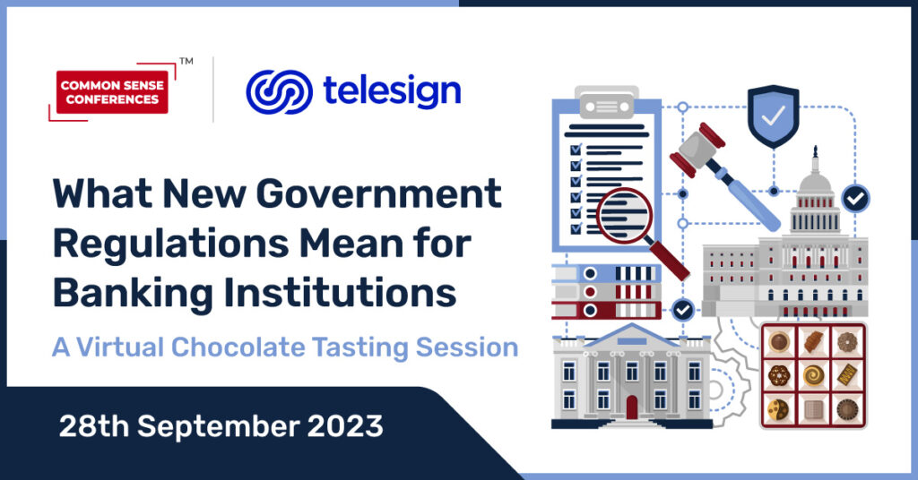 Telesign - What New Government Regulations Mean for Banking Institutions