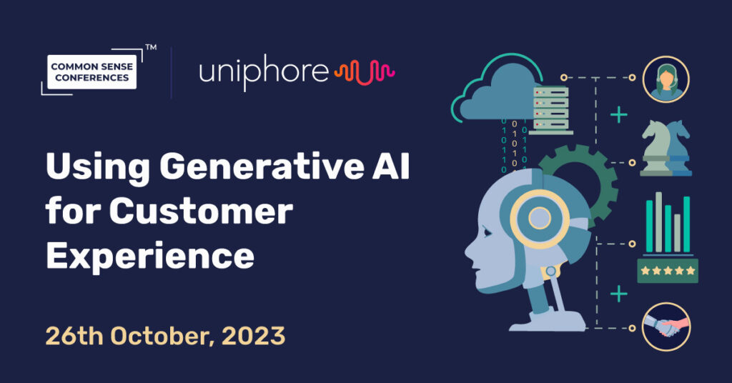 Uniphore - Using Generative AI for Customer Experience