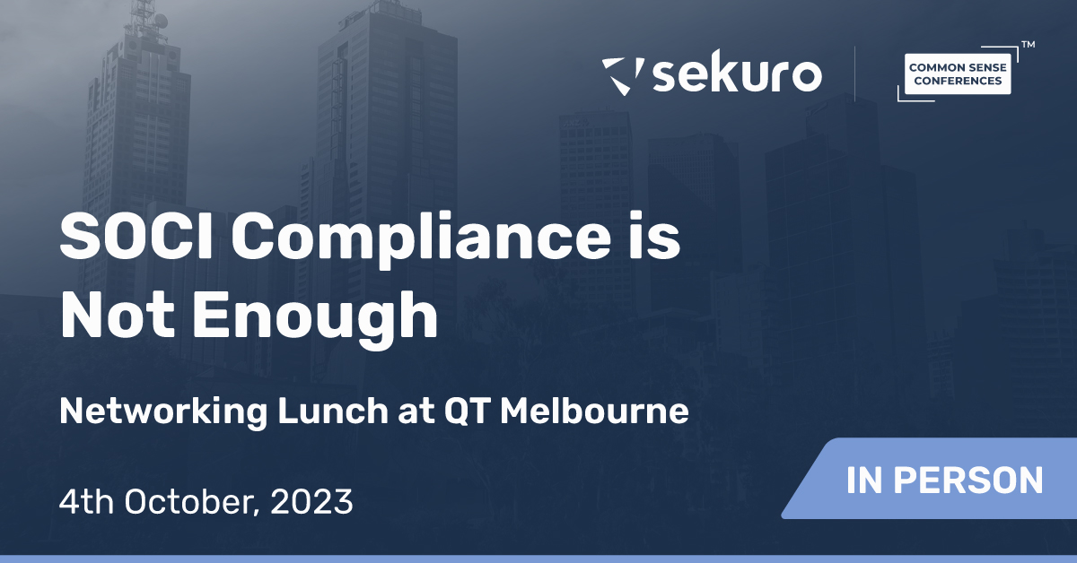 Sekuro Soci Compliance Is Not Enough