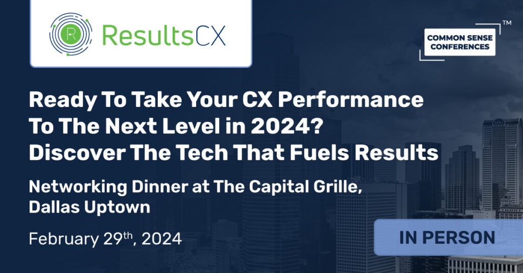 ResultsCX - Feb 29 - CX Performance