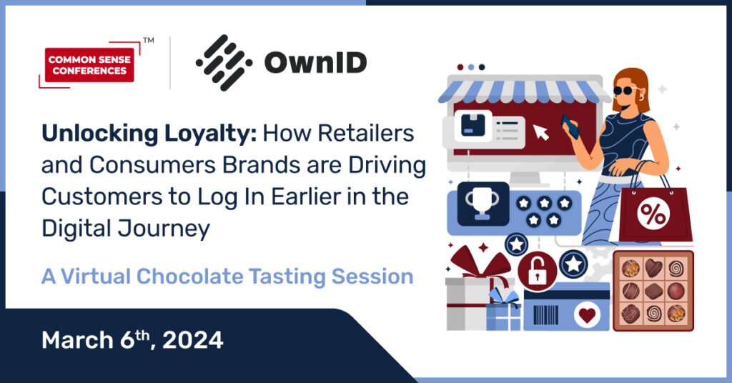 OwnID - Unlocking Loyalty: How Retailers and Consumers Brands are Driving Customers to Log In Earlier in the Digital Journey