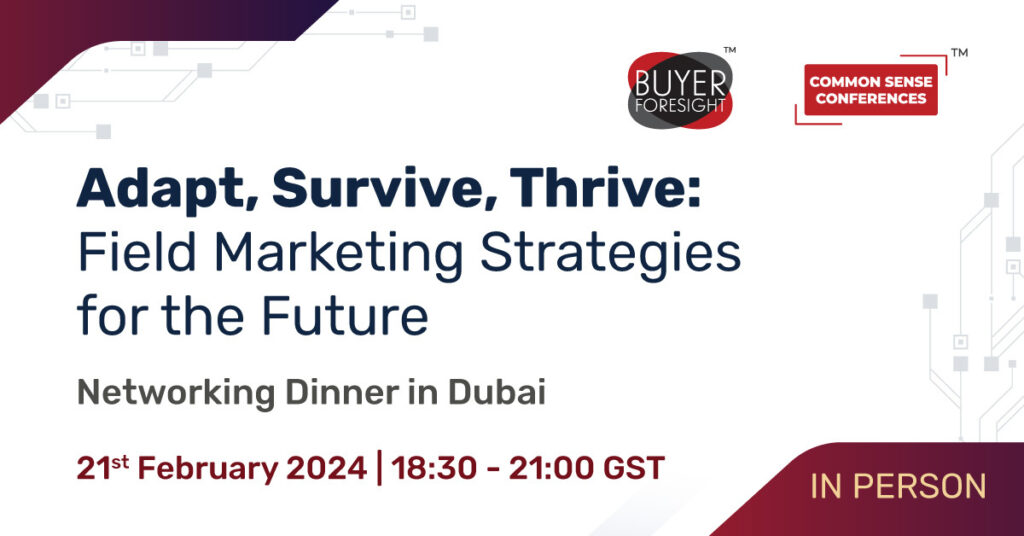BuyerForesight - Adapt, Survive, Thrive: Field Marketing Strategies for the Future