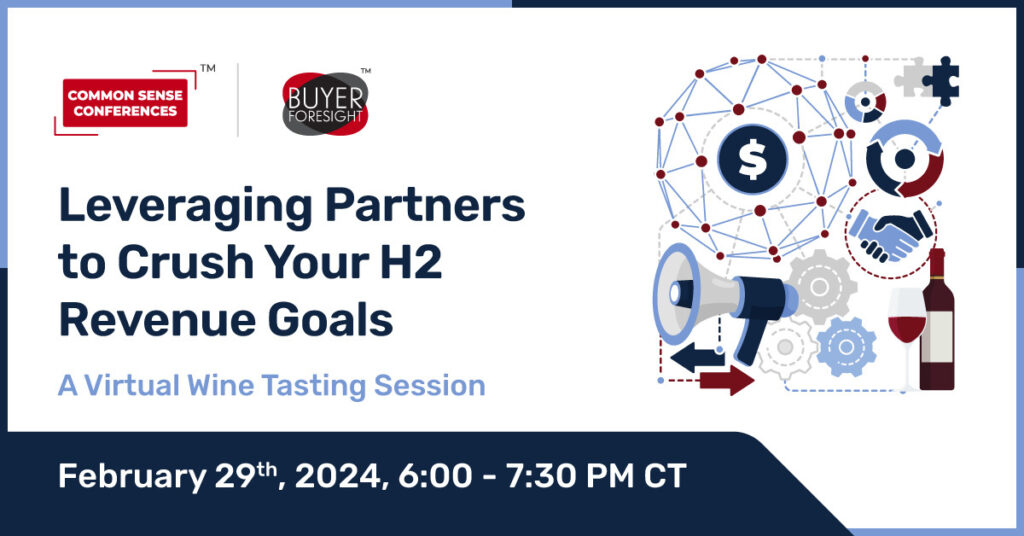 BuyerForesight - Leveraging Partners to Crush Your H2 Revenue Goals