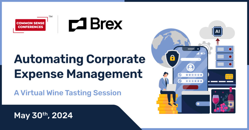 Common Sense Network & Learn

Join Brex and a select group of likeminded executives to discuss today’s pressing expense management challenges and how modern corporate card solutions are helping finance leaders manage spend, improve...