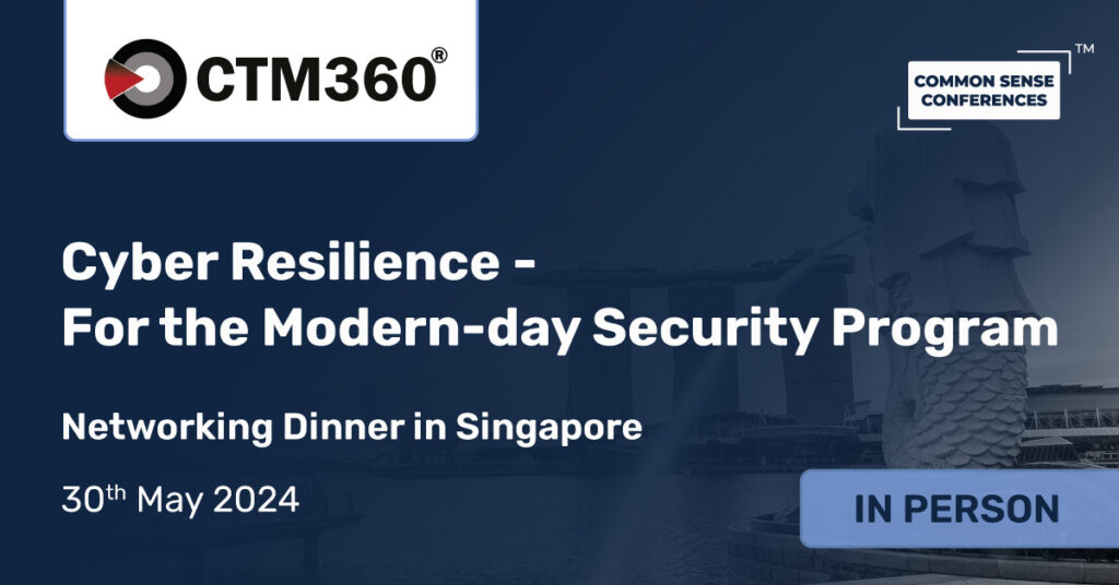 Common Sense Network & Learn
This executive roundtable dinner, featuring insights from CTM360’s experts, will focus on the critical need for a proactive approach to securing an organizations external digital presence. The discussion will introduce...