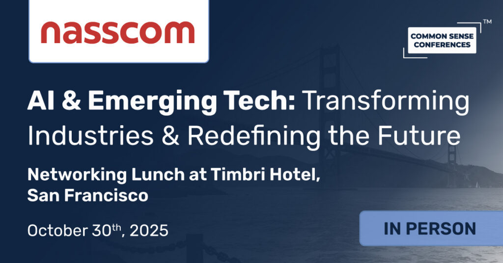 Common Sense Network & Learn
Join us for an Exclusive Lunch Discussion hosted by nasscom. AI and emerging technologies are no longer industry-specific—they are fundamentally reshaping BFSI, retail, FMCG, manufacturing, and beyond...