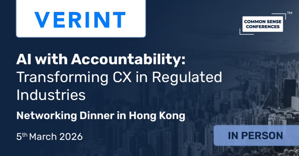 Common Sense Network & Learn

This private dinner brings together senior CX, IT, and operations leaders from insurance, banking, telco, and utilities to explore how Verint’s open, hybrid-ready platform is helping organizations modernize securely and....